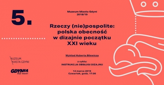Wykład: Polska obecność w designie początku XXI wieku Wykład: Polska obecność w designie początku XXI wieku