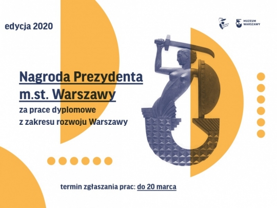 Prace dyplomowe o rozwoju Warszawy – 5. edycja konkursu Prace dyplomowe o rozwoju Warszawy – 5. edycja konkursu