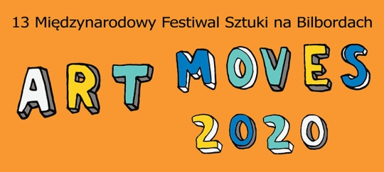 Konkurs Sztuki na Bilbordach Art Moves 2020 Konkurs Sztuki na Bilbordach Art Moves 2020