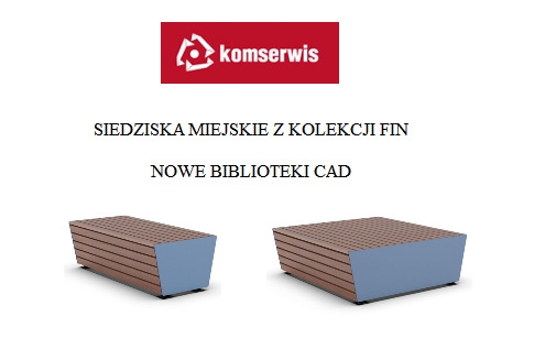 Siedziska miejskie z kolekcji FIN Komserwis - biblioteki CAD Siedziska miejskie z kolekcji FIN Komserwis - biblioteki CAD