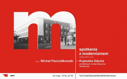 Wykład online: Miasta i architektura - Kujawska Gdynia Wykład online: Miasta i architektura - Kujawska Gdynia