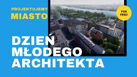 Dzień Młodego Architekta 2020 Dzień Młodego Architekta 2020