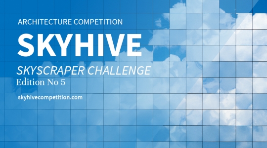 Piąta edycja konkursu SKYHIVE Skyscraper Challenge 2021