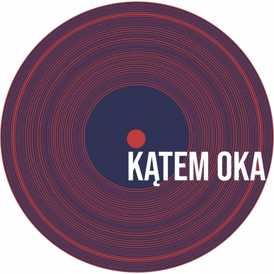 KĄTEM OKA KĄTEM OKA