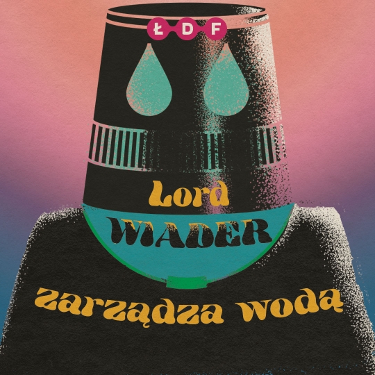 Łódź Design Festival: Jeszcze będzie LEPIEJ / zdjęcie nr: 5