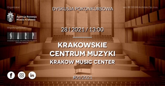 Krakowskie Centrum Muzyki – dyskusja pokonkursowa online Krakowskie Centrum Muzyki – dyskusja pokonkursowa online