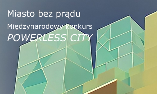 Konkurs Miasto bez prądu Konkurs Miasto bez prądu