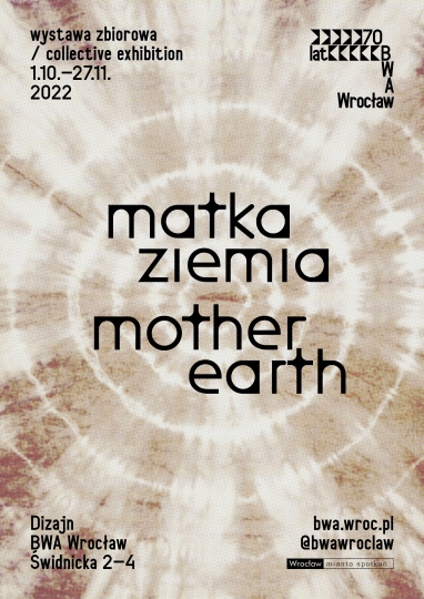 Matka ziemia – wystawa zbiorowa w&nbsp;galerii Dizajn / zdjęcie nr: 1