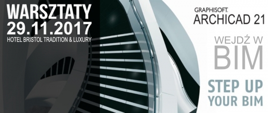 WARSZTATY ARCHICAD 21 WARSZTATY ARCHICAD 21