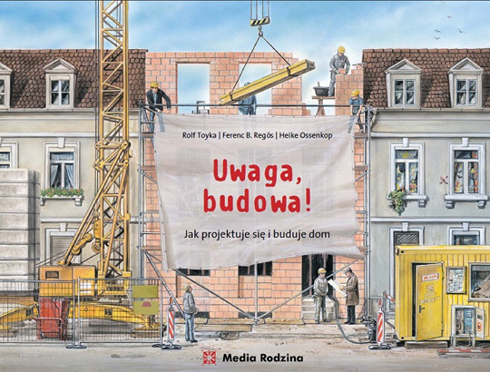 Uwaga! Budowa - pierwszy krok w przestrzeń Uwaga! Budowa - pierwszy krok w przestrzeń