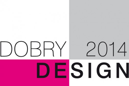 Konkurs Dobry Design 2014 Konkurs Dobry Design 2014