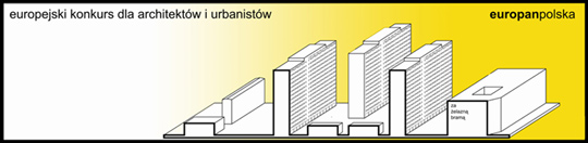 Europan - międzynarodowy konkurs architektoniczny dla młodych profesjonalistów Europan - międzynarodowy konkurs architektoniczny dla młodych profesjonalistów