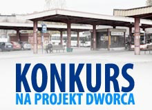 Konkurs na wykonanie koncepcji architektoniczno - urbanistycznej przebudowy dworca autobusowego Konkurs na wykonanie koncepcji architektoniczno - urbanistycznej przebudowy dworca autobusowego
