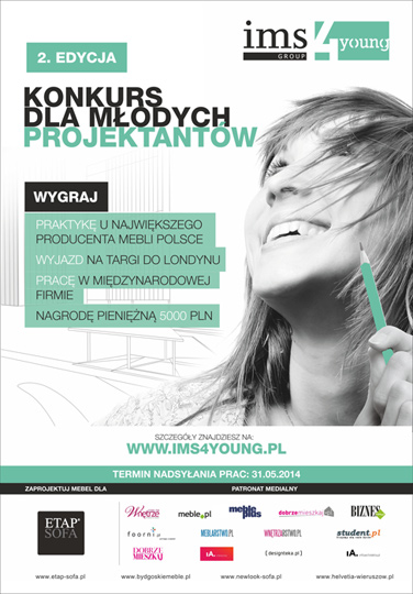 IMS 4 YOUNG - rusza druga edycja konkursu dla młodych projektantów IMS 4 YOUNG - rusza druga edycja konkursu dla młodych projektantów
