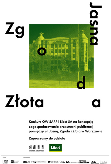 KONKURS SARP NA KONCEPCJĘ ZAGOSPODAROWANIA PRZESTRZENI PUBLICZNEJ W WARSZAWIE KONKURS SARP NA KONCEPCJĘ ZAGOSPODAROWANIA PRZESTRZENI PUBLICZNEJ W WARSZAWIE