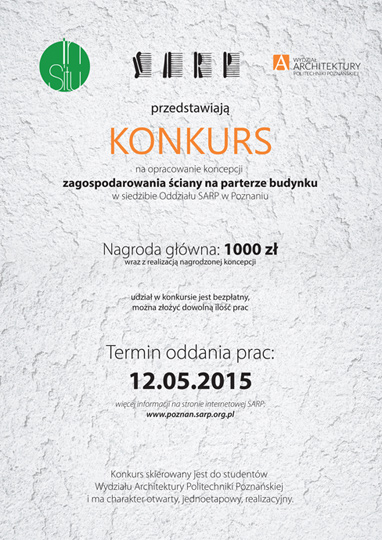 Konkurs na grafikę naścienną - wizytówkę siedziby SARP w Poznaniu Konkurs na grafikę naścienną - wizytówkę siedziby SARP w Poznaniu