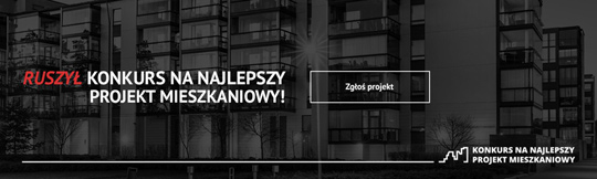 Konkurs na najlepszy projekt Mieszkaniowy Konkurs na najlepszy projekt Mieszkaniowy