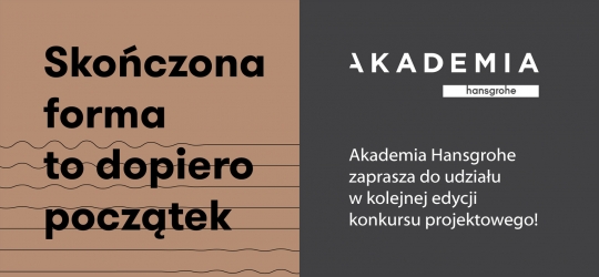 Skończona forma to dopiero początek - Konkurs Akademii Hansgrohe Skończona forma to dopiero początek - Konkurs Akademii Hansgrohe