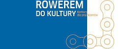 ROWEREM do KULTURY ROWEREM do KULTURY
