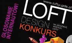 Loft Design - głosowanie internautów Loft Design - głosowanie internautów