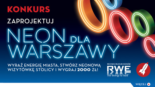 Neon dla Warszawy Neon dla Warszawy