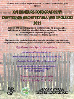 Konkurs fotograficzny Zabytkowa Architektura Wsi Opolskiej 2011 Konkurs fotograficzny Zabytkowa Architektura Wsi Opolskiej 2011