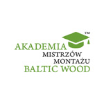 Wystartowała Akademia Mistrzów Montażu Baltic Wood