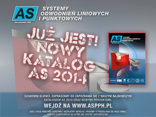 Systemy odwodnień liniowych - NOWY KATALOG AS 2014 Systemy odwodnień liniowych - NOWY KATALOG AS 2014