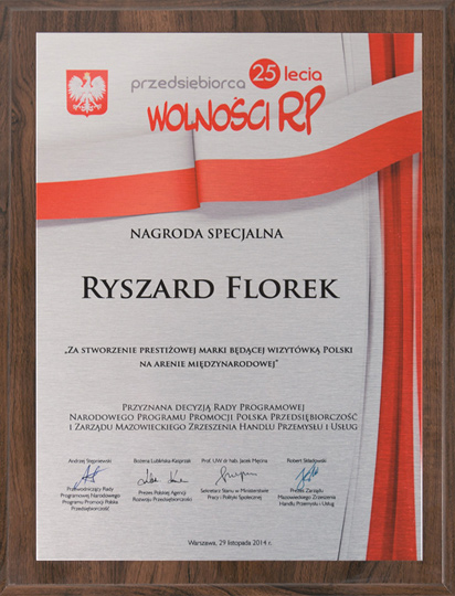 Ryszard Florek nagrodzony tytułem Przedsiębiorca 25-lecia Wolności RP Ryszard Florek nagrodzony tytułem Przedsiębiorca 25-lecia Wolności RP