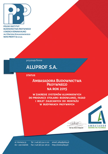 ALUPROF Ambasadorem Budownictwa Pasywnego na 2015 rok ALUPROF Ambasadorem Budownictwa Pasywnego na 2015 rok