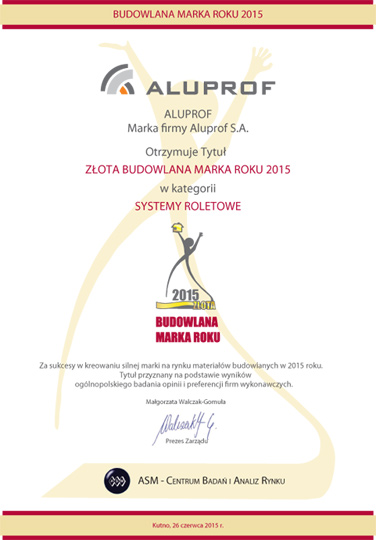 Aluprof podwójną Złotą Budowlaną Marką Roku 2015 Aluprof podwójną Złotą Budowlaną Marką Roku 2015