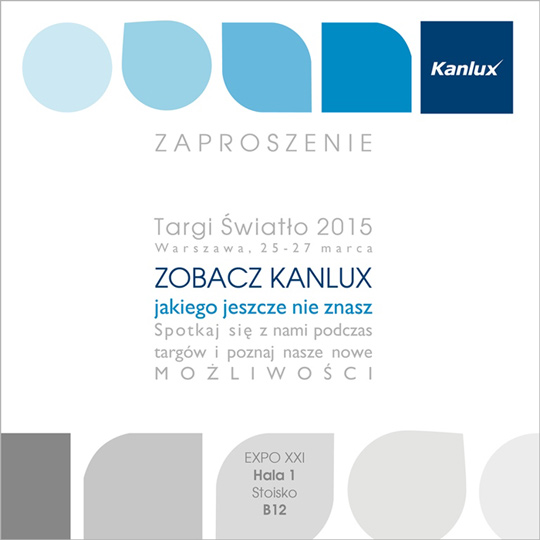Spotkaj się z Kanlux na Targach Światło 2015 Spotkaj się z Kanlux na Targach Światło 2015