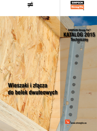 Katalog techniczny: Wieszaki i&nbsp;złącza do&nbsp;belek dwuteowych SIMPSON Strong - Tie®