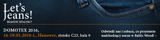 Otwarcie nowego sezonu z Baltic Wood na targach Domotex 2016! Let’s Jeans! Otwarcie nowego sezonu z Baltic Wood na targach Domotex 2016! Let’s Jeans!