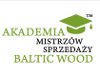  Akademia Mistrzów Sprzedaży Baltic Wood