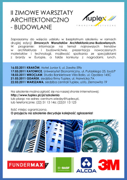 II Zimowe warsztaty architektoniczno-budowlane TUPLEX II Zimowe warsztaty architektoniczno-budowlane TUPLEX