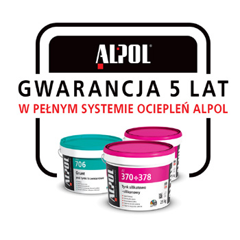 Systemy ociepleń Alpol - 5-cio letnia gwarancja jakości Systemy ociepleń Alpol - 5-cio letnia gwarancja jakości