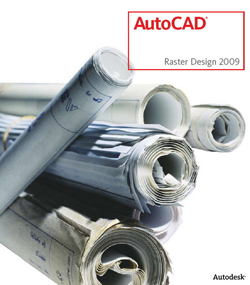 AutoCAD Raster Design AutoCAD Raster Design