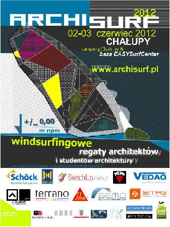 Archisurf 2012. Regaty architektów i studentów architektury Archisurf 2012. Regaty architektów i studentów architektury
