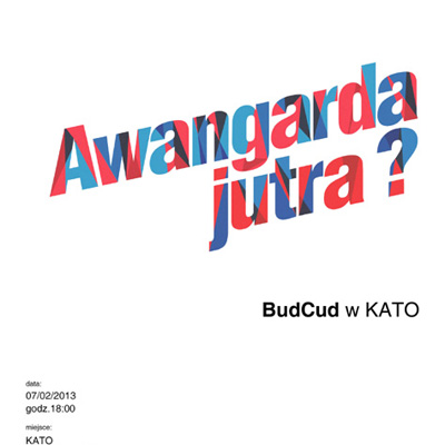Awangarda Jutra? Budcud w KATO Awangarda Jutra? Budcud w KATO