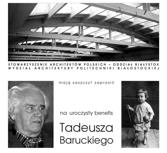 Benefis Tadeusza Baruckiego Benefis Tadeusza Baruckiego