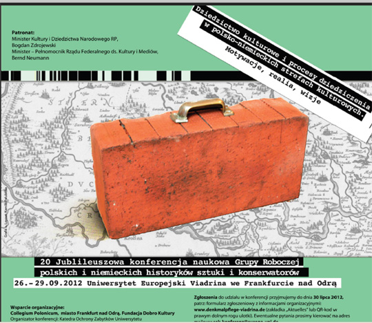 Dziedzictwo kulturowe i procesy dziedziczenia w polsko-niemieckich strefach kulturowych Dziedzictwo kulturowe i procesy dziedziczenia w polsko-niemieckich strefach kulturowych