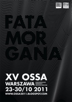 Fatamorgana - XV warsztaty OSSA Fatamorgana - XV warsztaty OSSA