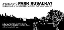 Jaki ma być Park Rusałka? Jaki ma być Park Rusałka?