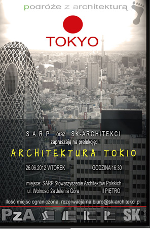 Podróże z architekturą: Tokyo Podróże z architekturą: Tokyo