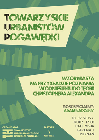 Towarzyskie Urbanistów Pogawędki Towarzyskie Urbanistów Pogawędki