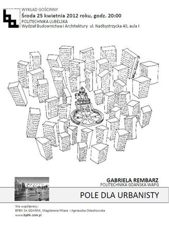 Lublin - Pole dla urbanisty Lublin - Pole dla urbanisty