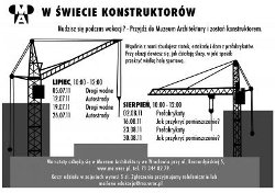 W świecie konstruktorów - wakacje w Muzeum Architektury W świecie konstruktorów - wakacje w Muzeum Architektury