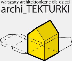 Archi tekturki dla dzieci Archi tekturki dla dzieci