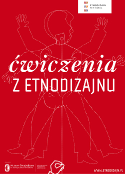 Ćwiczenia z etnodizajnu Ćwiczenia z etnodizajnu